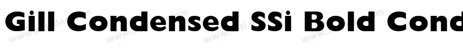 Gill Condensed SSi Bold Condensed字体转换